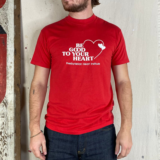 80's Be Good To Your Heart Tee